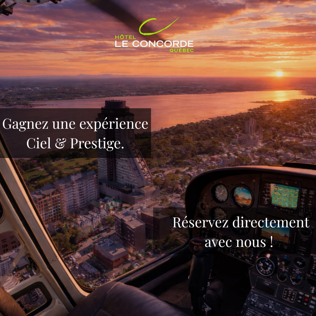 CONCOURS - Expérience Ciel & Prestige à gagner